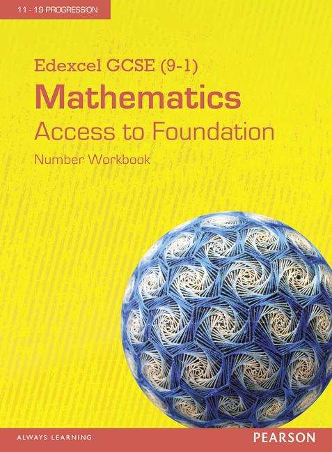 Book cover of Edexcel GCSE (9-1) Mathematics - Access to Foundation Workbook: Number (Pack of 8) (PDF)