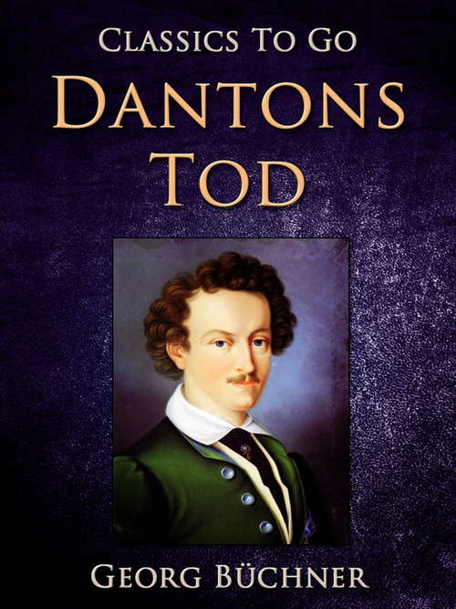 Book cover of Dantons Tod (Classics To Go)