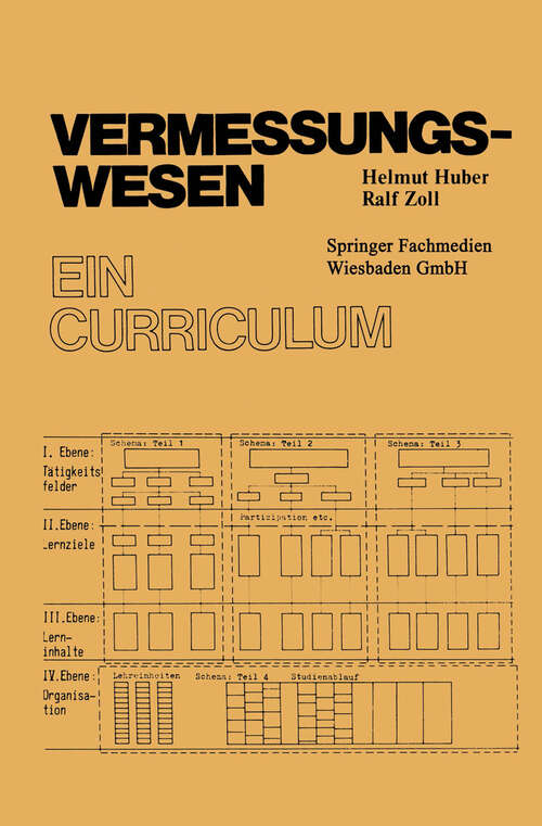 Book cover of Vermessungswesen: Ein Curriculum (1976) (Special Publication of the Society for Geology Applied to Mineral Deposits)