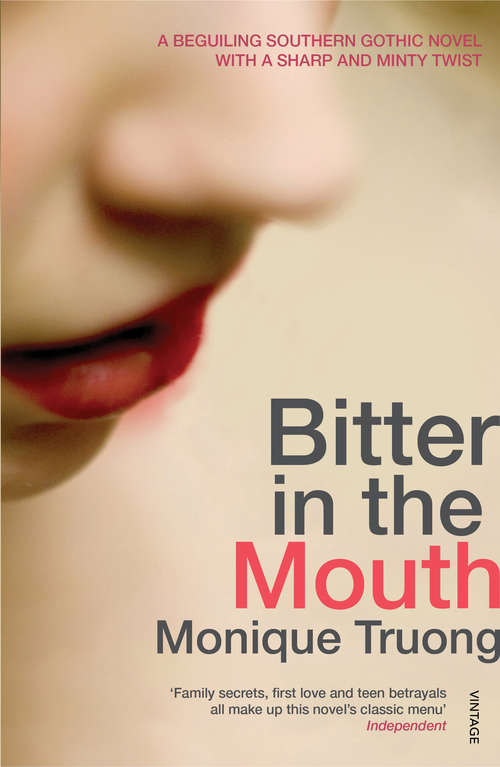 Book cover of Bitter In The Mouth: A Novel