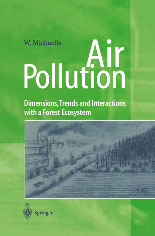 Book cover of Air Pollution: Dimensions, Trends and Interactions with a Forest Ecosystem (1997)