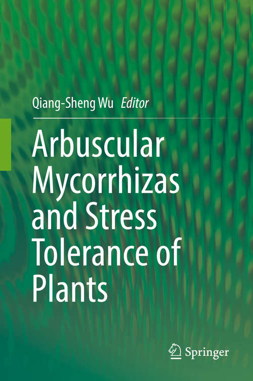 Book cover of Arbuscular Mycorrhizas and Stress Tolerance of Plants