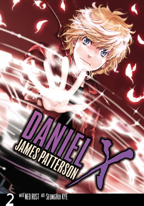 Book cover of Daniel X: The Manga Vol. 2 (Daniel X: The Manga #2)