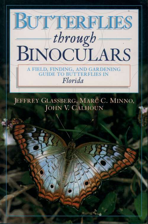 Book cover of Butterflies through Binoculars (Butterflies Through Binoculars)