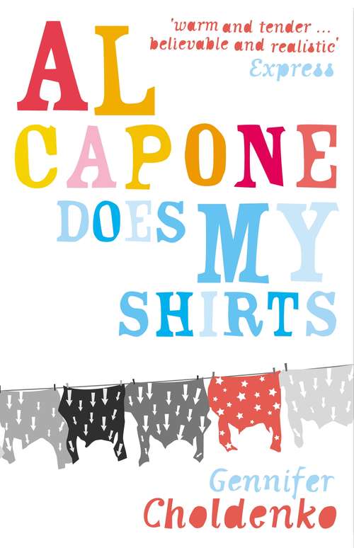 Book cover of Al Capone Does My Shirts (Al Capone On Alcatraz Ser.: Bk. 1)