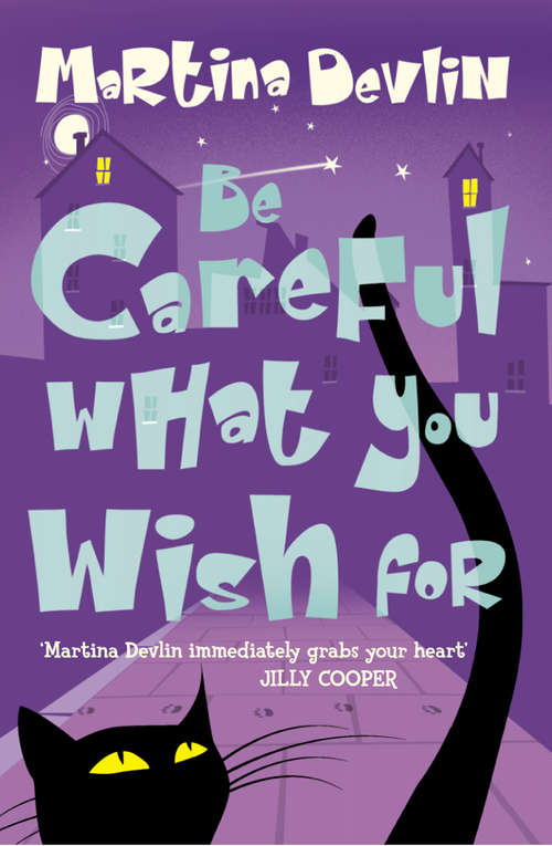 Book cover of Be Careful What You Wish For (ePub edition)