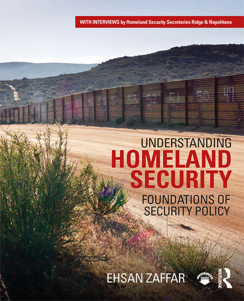 Book cover of Understanding Homeland Security: Foundations of Security Policy