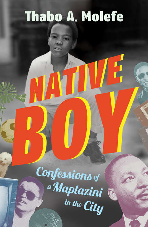 Book cover of Native Boy: Confessions of a Maplazini in the City