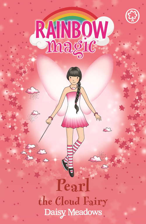 Book cover of Pearl The Cloud Fairy: The Weather Fairies Book 3 (Rainbow Magic #3)