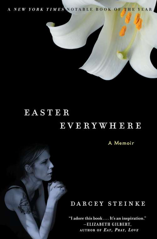 Book cover of Easter Everywhere: A Memoir