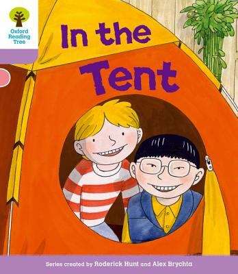 Book cover of Oxford Reading Tree: Stage 1+ More A Decode And Develop In The Tent (Oxford Reading Tree Ser. (PDF))