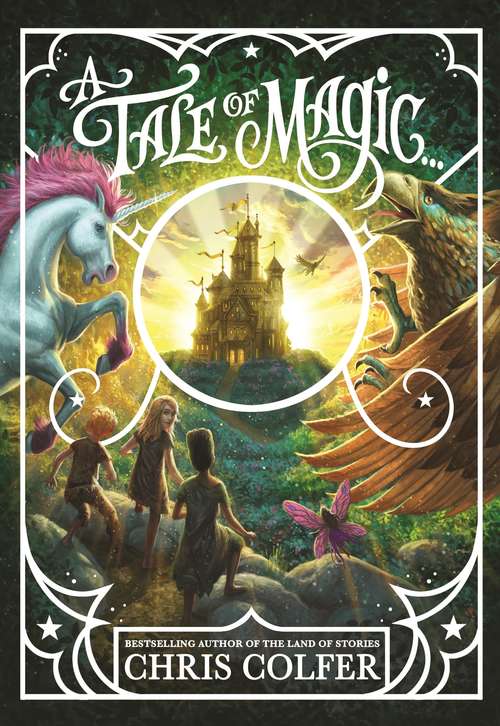 Book cover of A Tale of Magic... (A Tale of Magic)