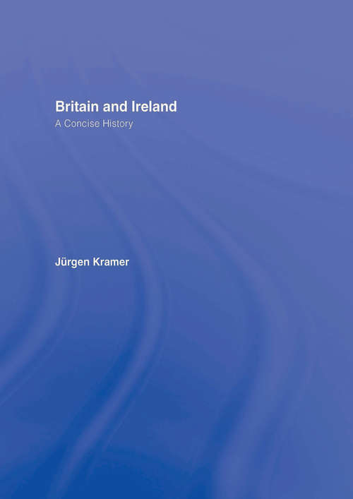 Book cover of Britain and Ireland: A Concise History
