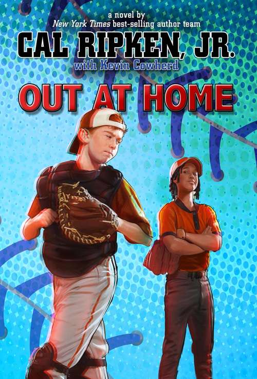 Book cover of Out at Home (Cal Ripken Jr. 's All Stars Ser. #5)