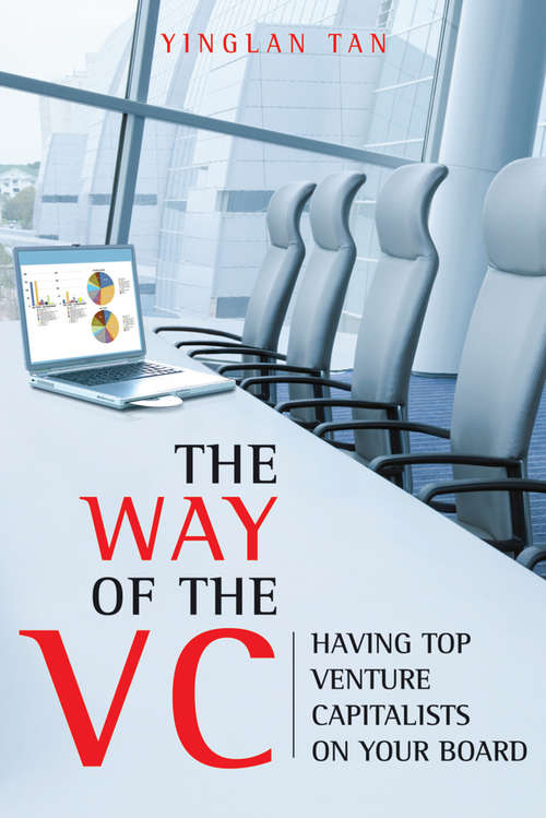 Book cover of The Way of the VC: Having Top Venture Capitalists on Your Board