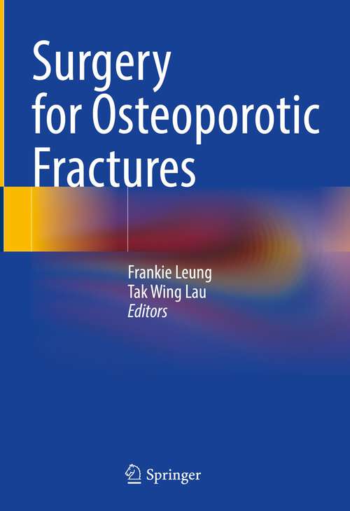 Book cover of Surgery for Osteoporotic Fractures