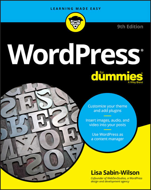 Book cover of WordPress For Dummies (9) (In A Day For Dummies Ser. #4)