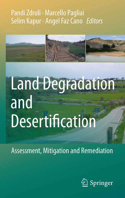 Book cover of Land Degradation and Desertification: Assessment, Mitigation And Remediation (2010)