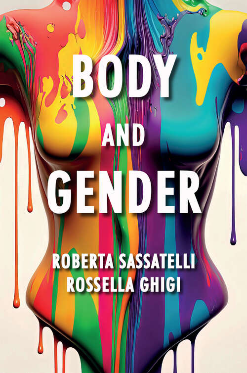 Book cover of Body and Gender: Sociological Perspectives