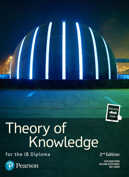 Book cover of Pearson Education Baccalaureate Theory of Knowledge Print and eBook Bundle for the IB Diploma: Industrial Ecology (Pearson International Baccalaureate Diploma: International Editions)