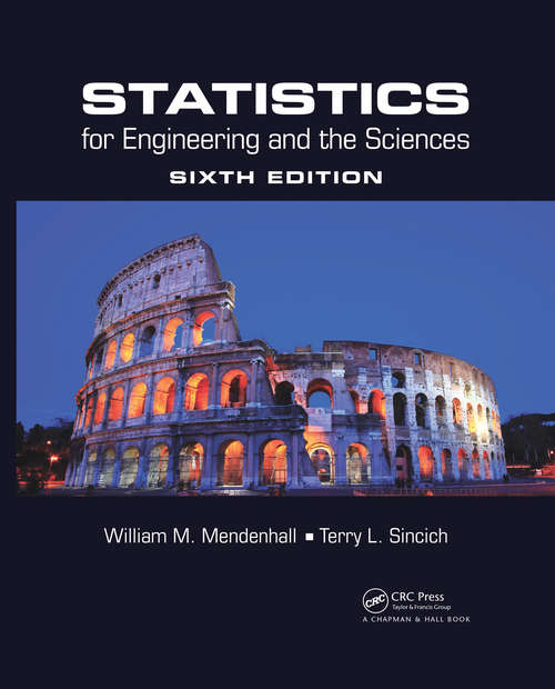 Book cover of Statistics for Engineering and the Sciences (6)