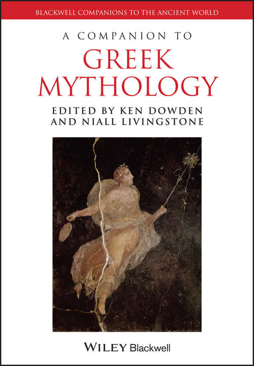 Book cover of A Companion to Greek Mythology