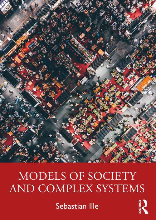 Book cover of Models of Society and Complex Systems