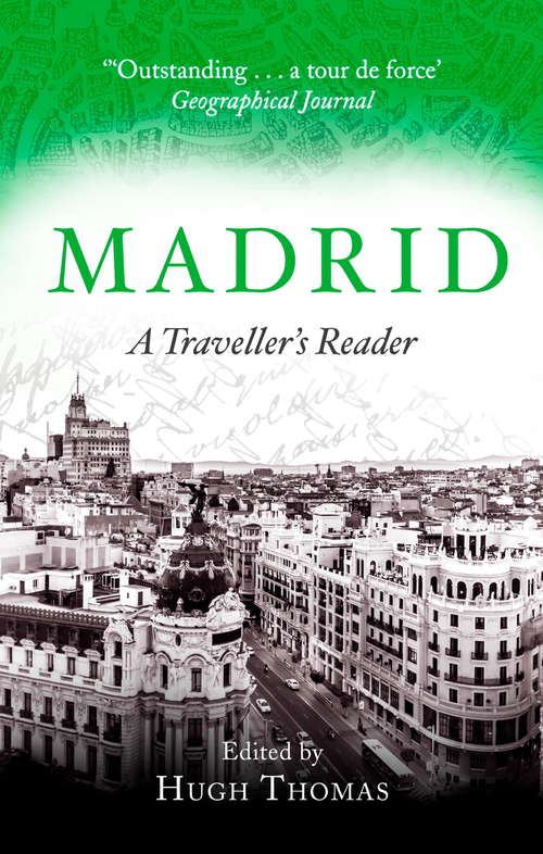 Book cover of Madrid: A Traveller's Reader (Traveller's Reader)