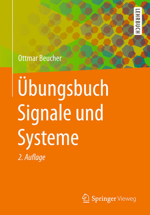 Book cover of Übungsbuch Signale und Systeme (2. Aufl. 2015)