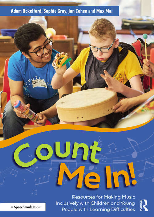 Book cover of Count Me In!: Resources for Making Music Inclusively with Children and Young People with Learning Difficulties