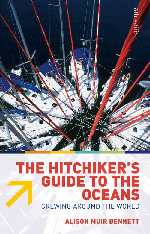 Book cover of The Hitchiker's Guide to the Oceans: Crewing Around the World (6)