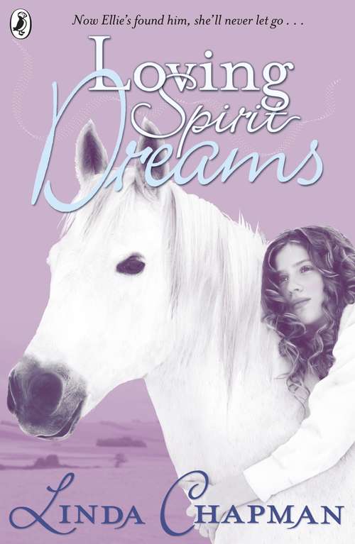 Book cover of Loving Spirit: Dreams (2) (Loving Spirit #2)