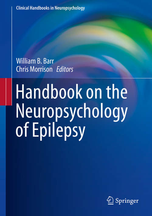 Book cover of Handbook on the Neuropsychology of Epilepsy (2015) (Clinical Handbooks in Neuropsychology)
