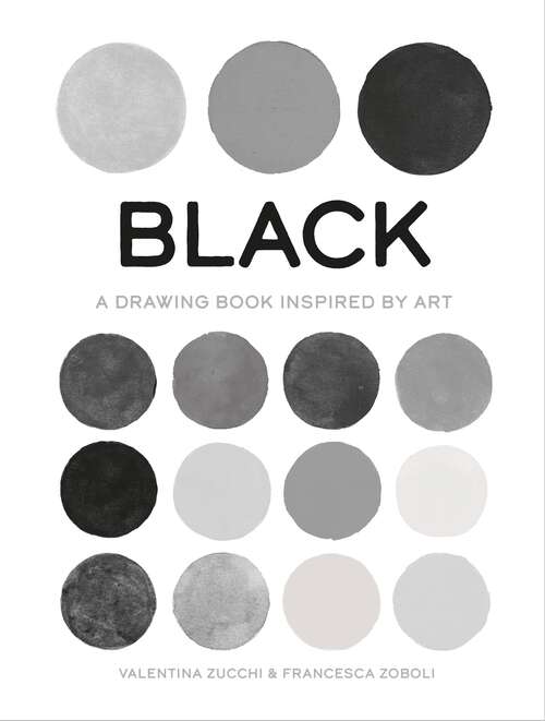 Book cover of Black: A Drawing Book Inspired by Art (True Color)