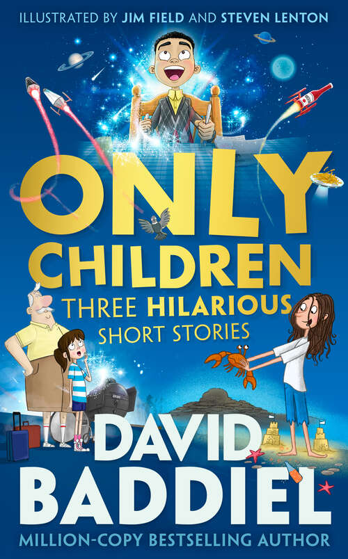 Book cover of Only Children: Three Hilarious Short Stories