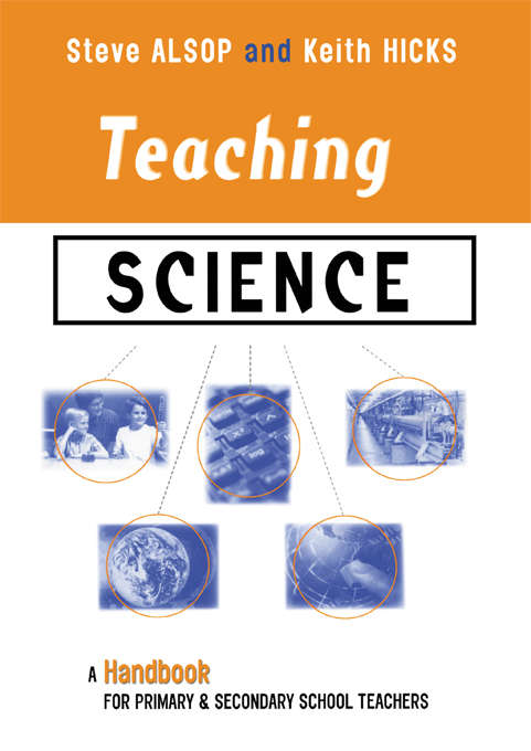 Book cover of Teaching Science: A Handbook for Primary and Secondary School Teachers