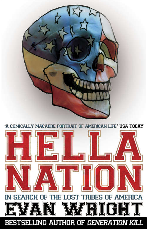 Book cover of Hella Nation: In Search of the Lost Tribes of America