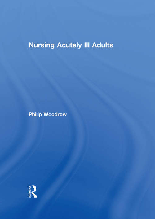 Book cover of Nursing Acutely Ill Adults