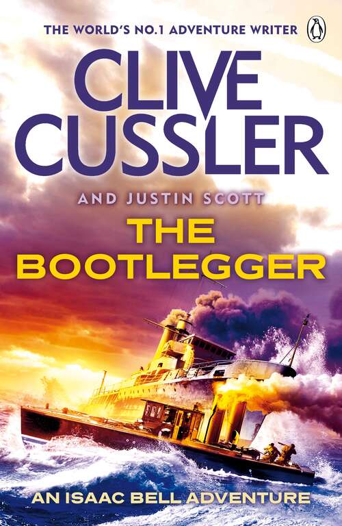 Book cover of The Bootlegger: Isaac Bell #7 (Isaac Bell #7)