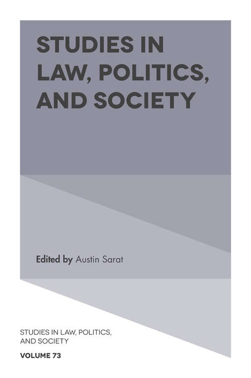 Book cover of Studies in Law, Politics, and Society (Studies in Law, Politics, and Society #73)
