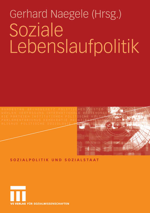 Book cover of Soziale Lebenslaufpolitik (2010) (Sozialpolitik und Sozialstaat)