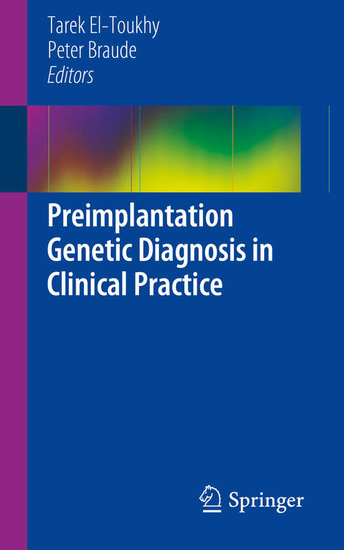 Book cover of Preimplantation Genetic Diagnosis in Clinical Practice (2014)