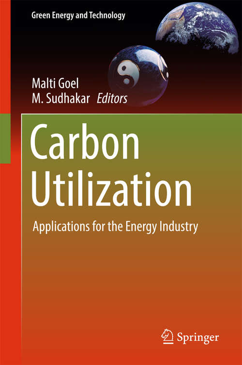 Book cover of Carbon Utilization: Applications for the Energy Industry (Green Energy and Technology)