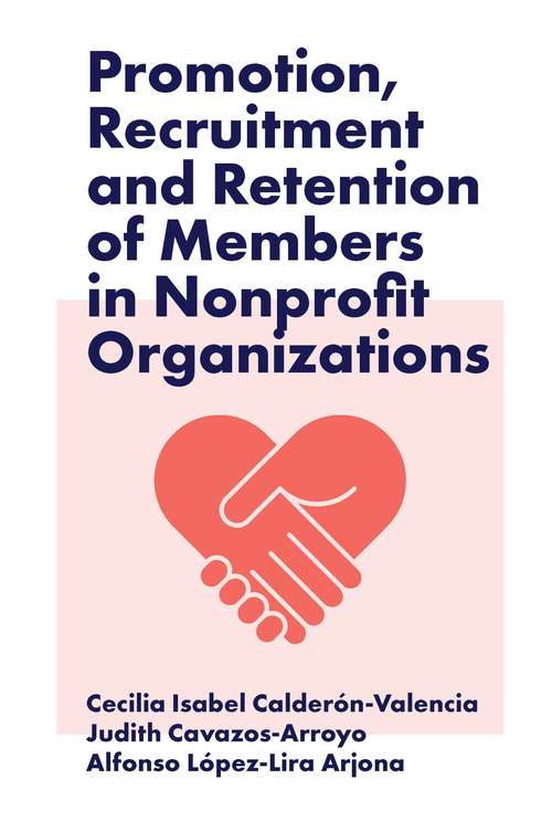 Book cover of Promotion, Recruitment and Retention of Members in Nonprofit Organizations