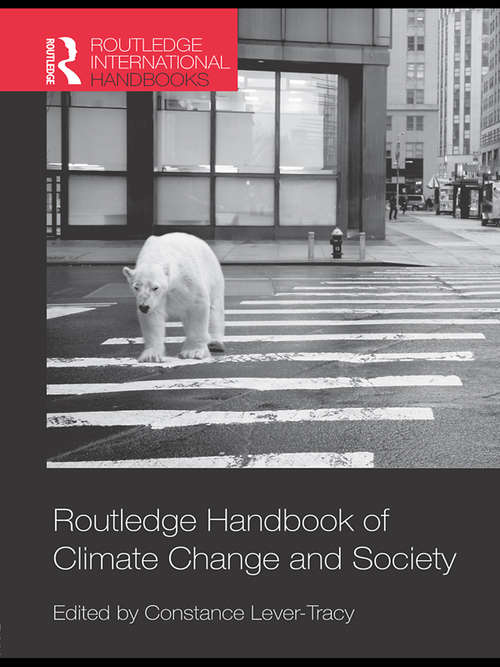 Book cover of Routledge Handbook of Climate Change and Society (Routledge International Handbooks)