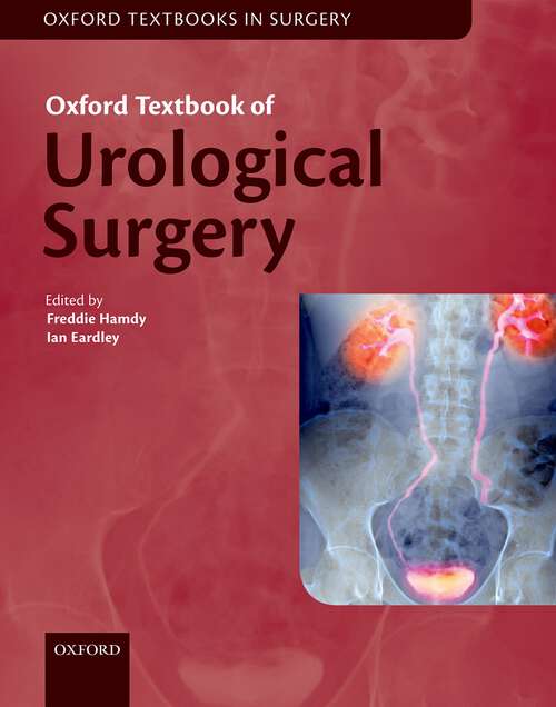 Book cover of Oxford Textbook of Urological Surgery (Oxford Textbooks in Surgery)