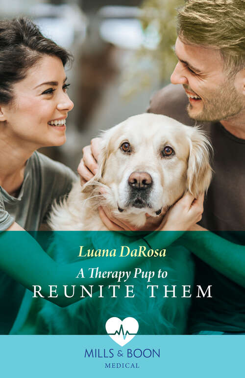 Book cover of A Therapy Pup To Reunite Them (ePub edition)