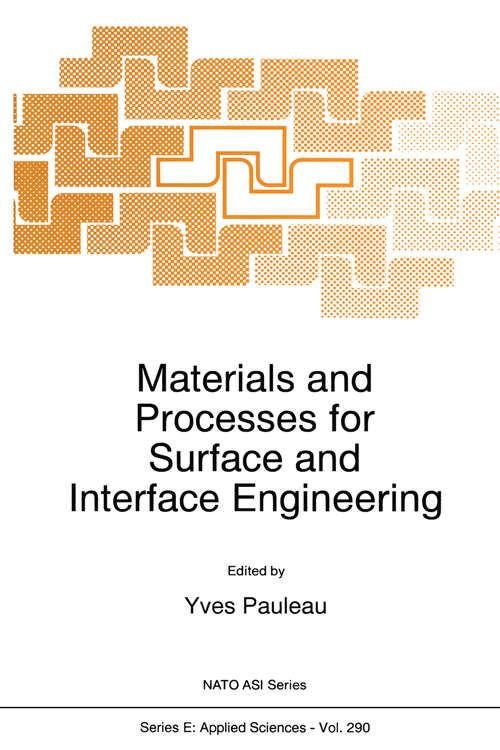 Book cover of Materials and Processes for Surface and Interface Engineering (1995) (NATO Science Series E: #290)