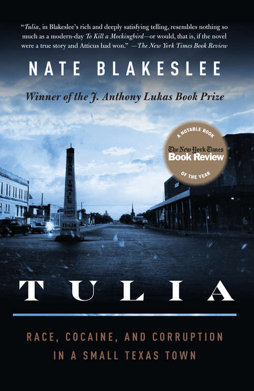 Book cover of Tulia: Race, Cocaine, and Corruption in a Small Texas Town