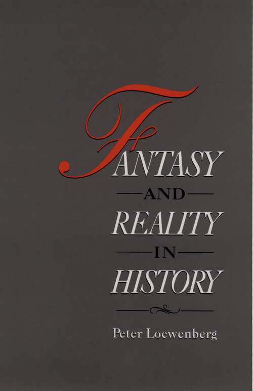 Book cover of Fantasy and Reality in History